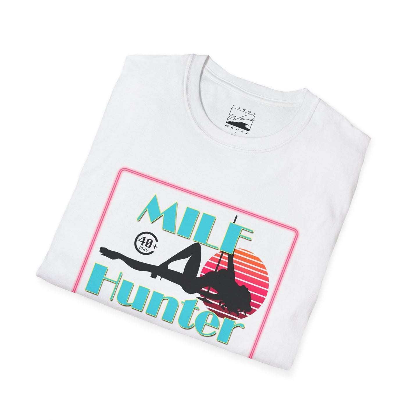 MILF Hunter Unisex T-Shirt