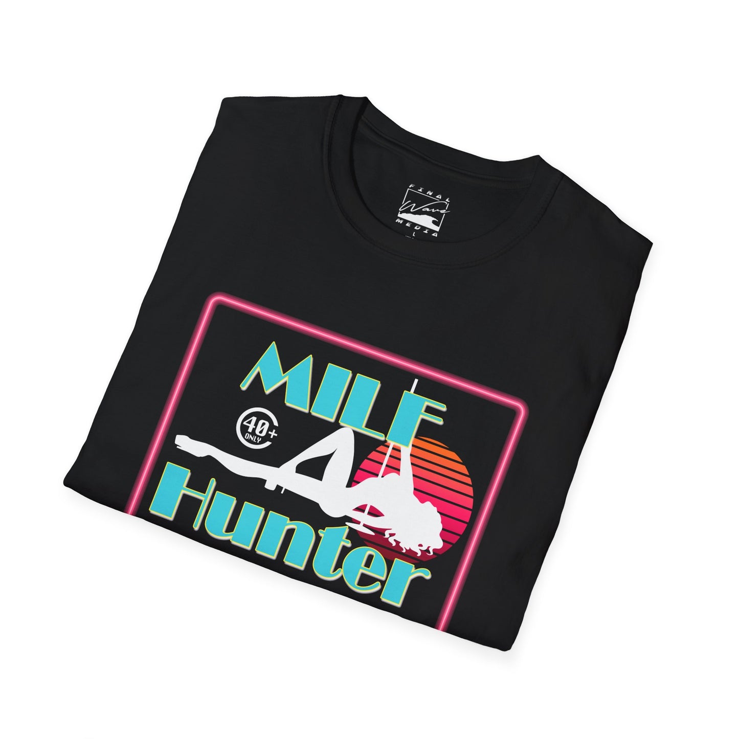 MILF Hunter Unisex T-Shirt