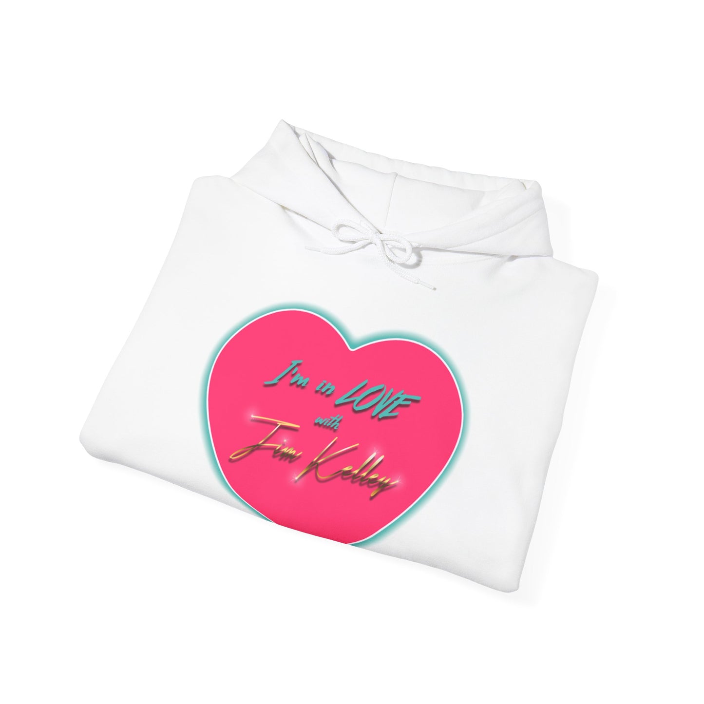 I'm in LOVE with Jim Kelley Unisex Hoodie