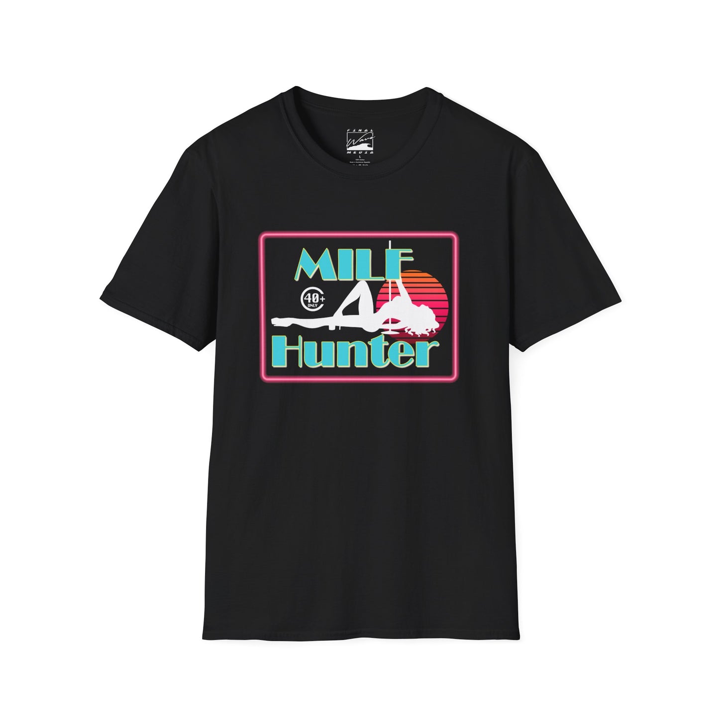 MILF Hunter Unisex T-Shirt