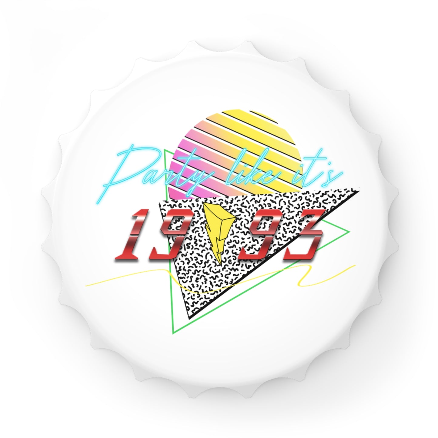 Party like it's 1993 RETRO Bottle Opener/Magnet