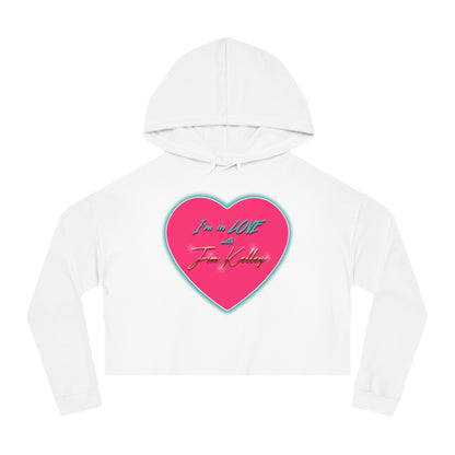 I'm in LOVE with Jim Kelley Cropped Hoodie