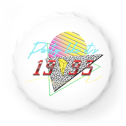 Party like it's 1993 RETRO Bottle Opener/Magnet